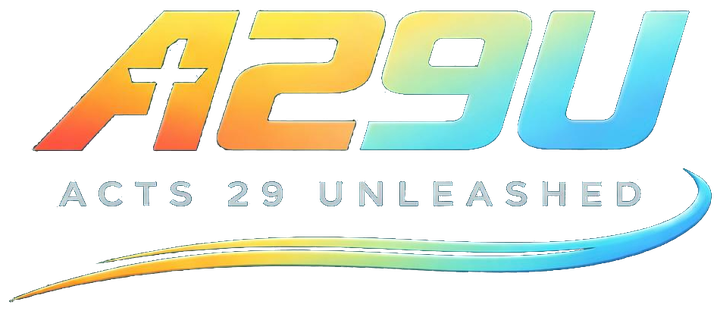 Acts 29 Unleashed — Awakening the Church Through the Spirit